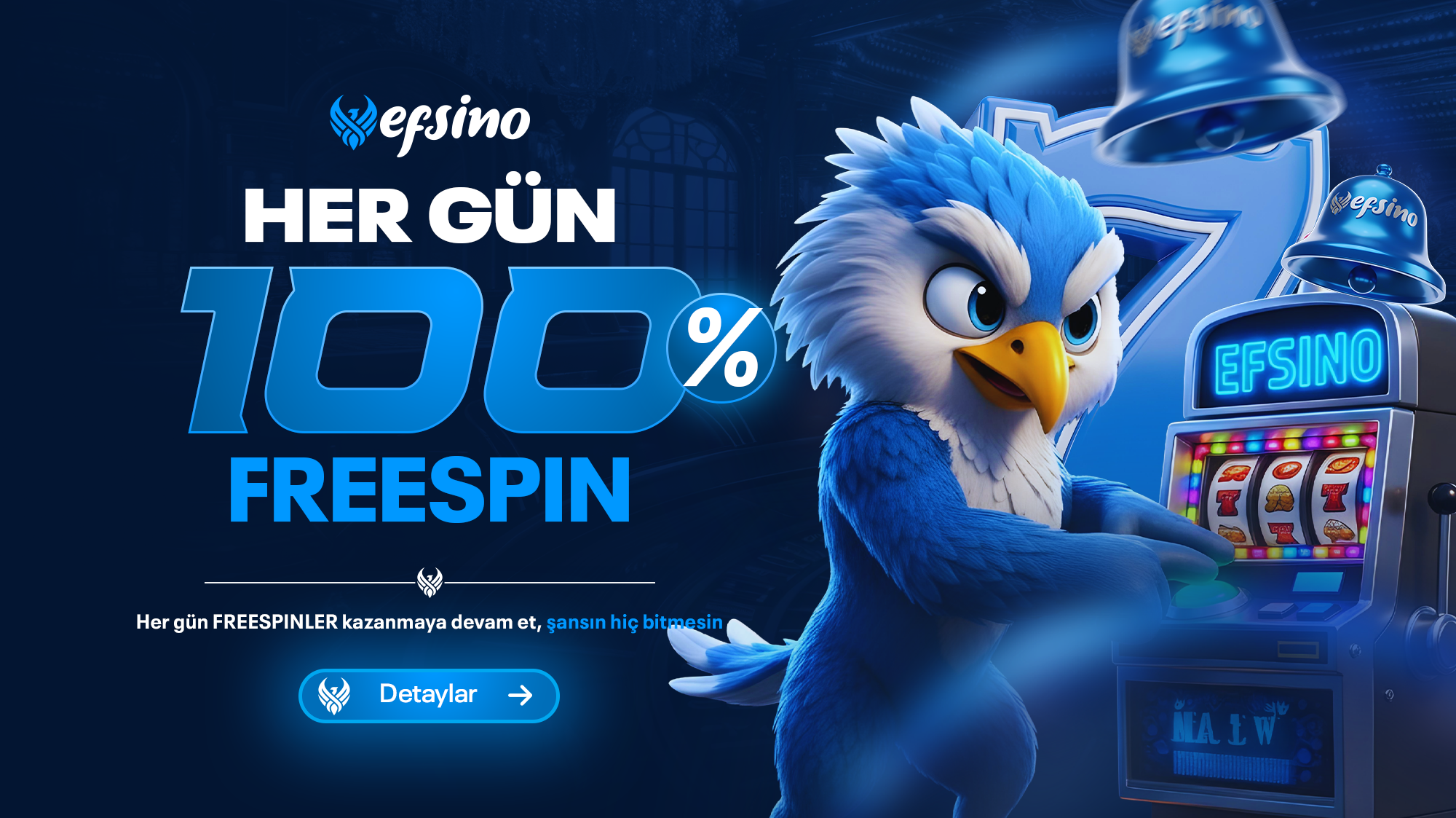 HER GÜN %100 FREESPİN