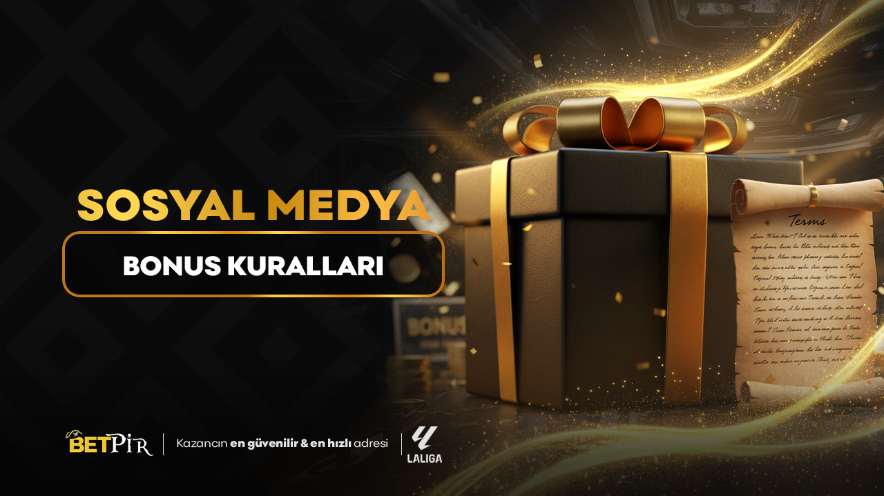 Sosyal Medya Bonus Kuralları