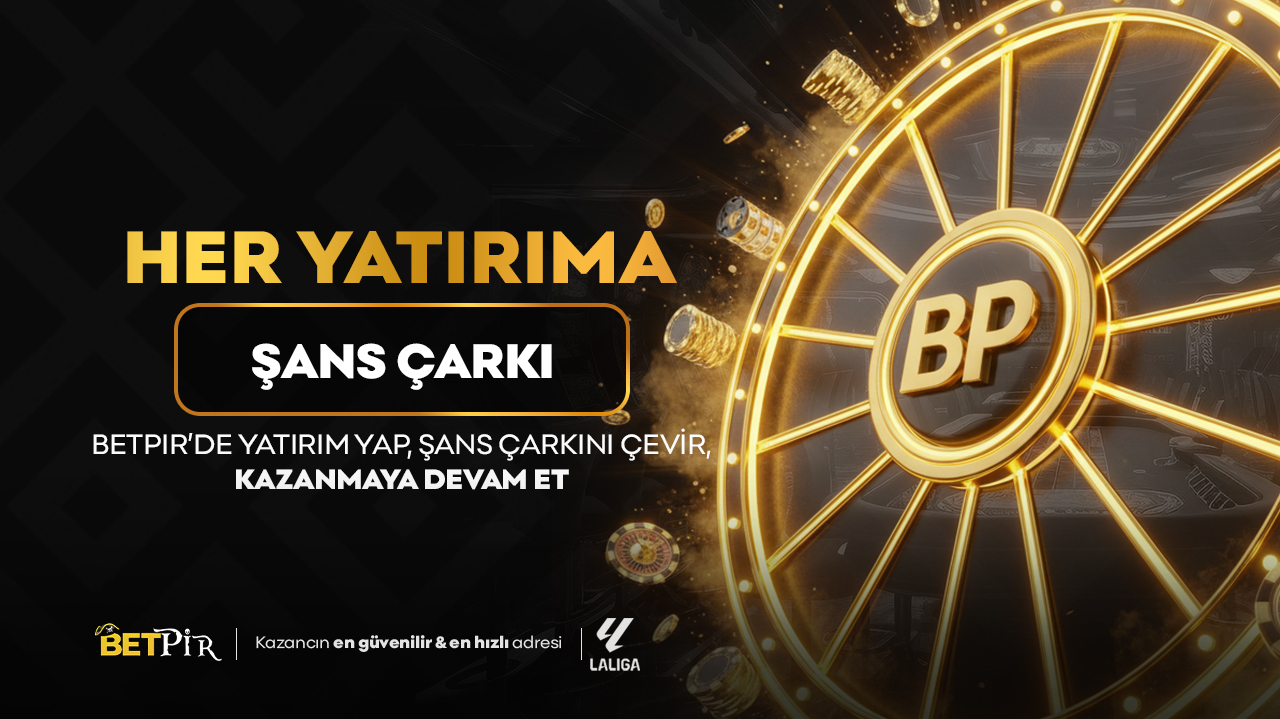 HER YATIRIMA ŞANS ÇARKI