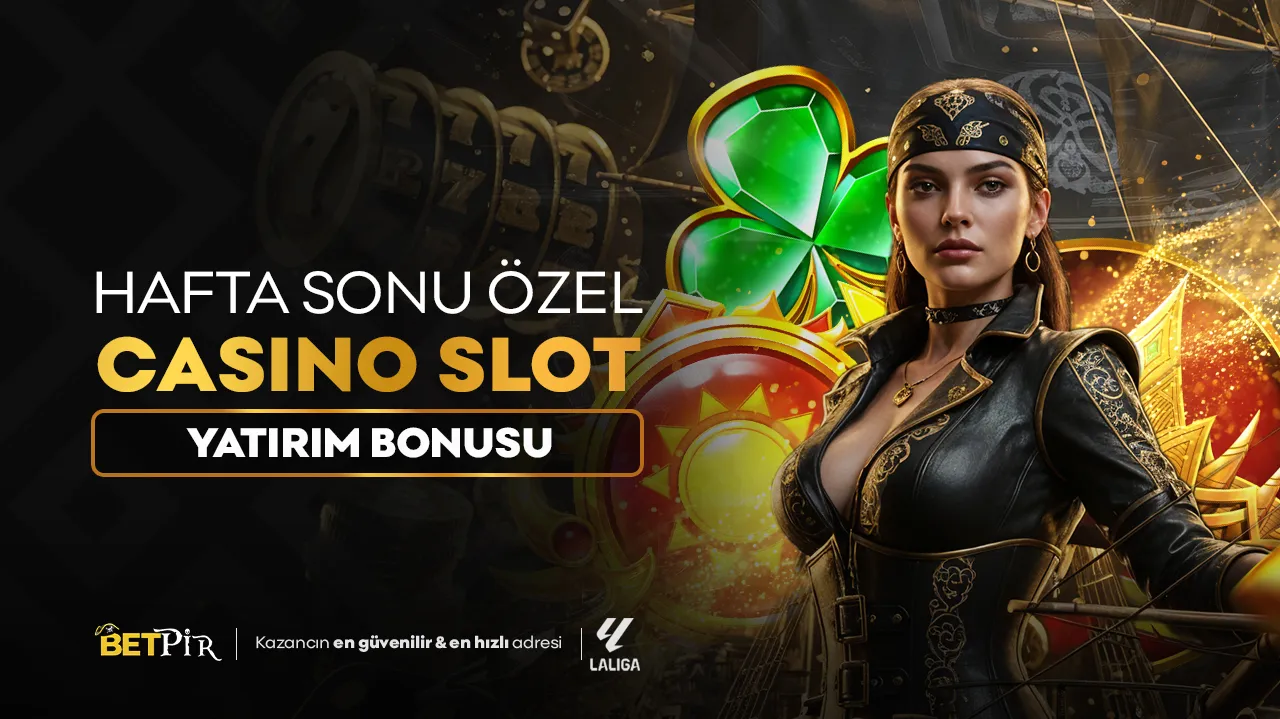 Hafta Sonu Özel Mega Slot Bonusu