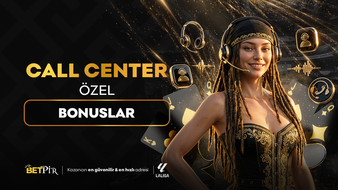 CALL CENTER ÖZEL BONUSLAR