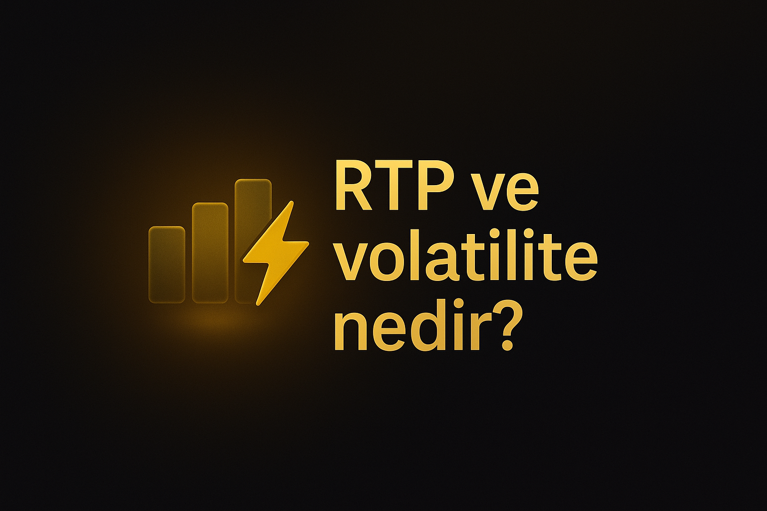 RTP ve Volatilite Nedir ? 2025 Kazanım Dinamikleri Rehberi