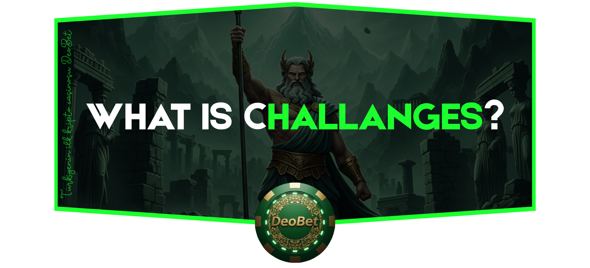 What is Challanges?