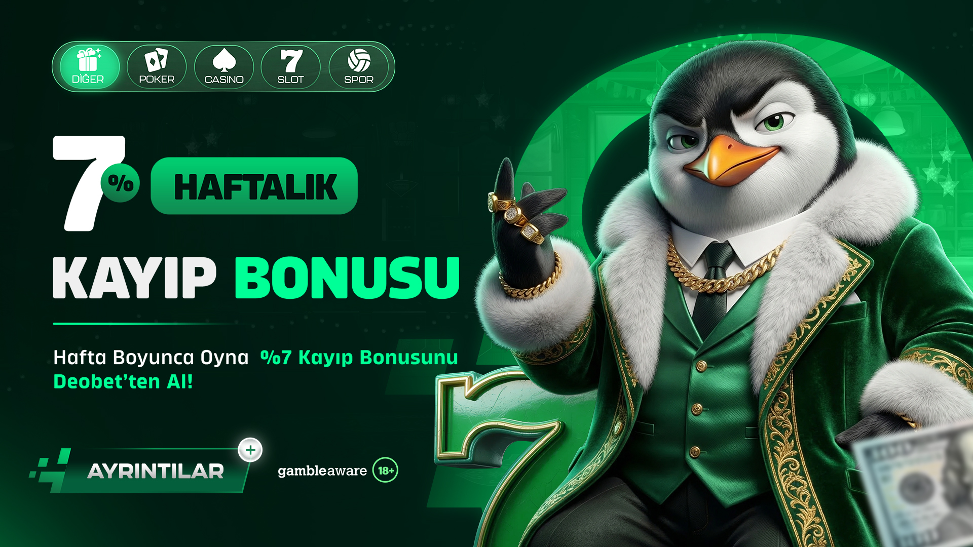 %7 Haftalık Kayıp Bonusu
