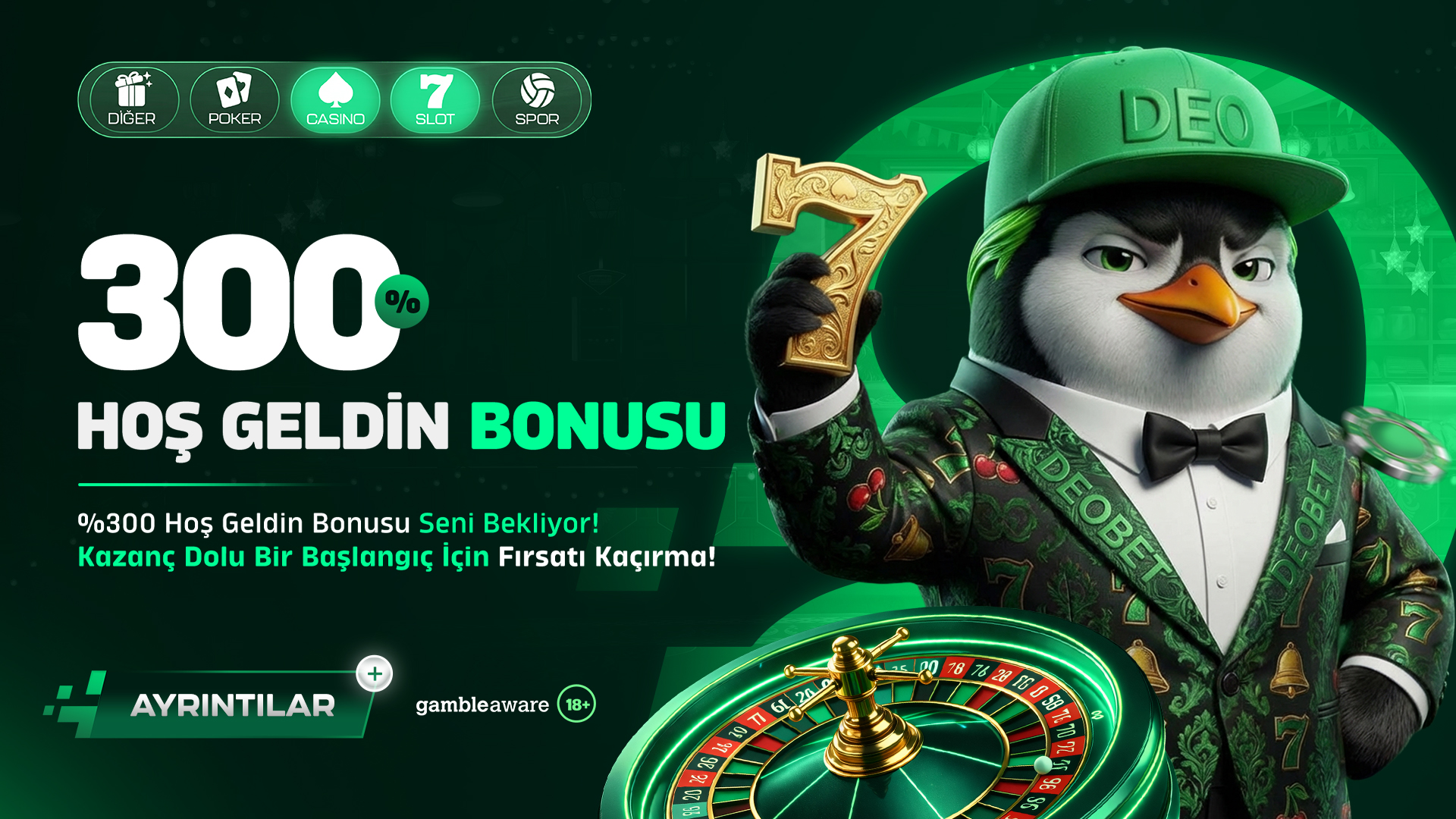 %300 HOŞGELDİN BONUSU