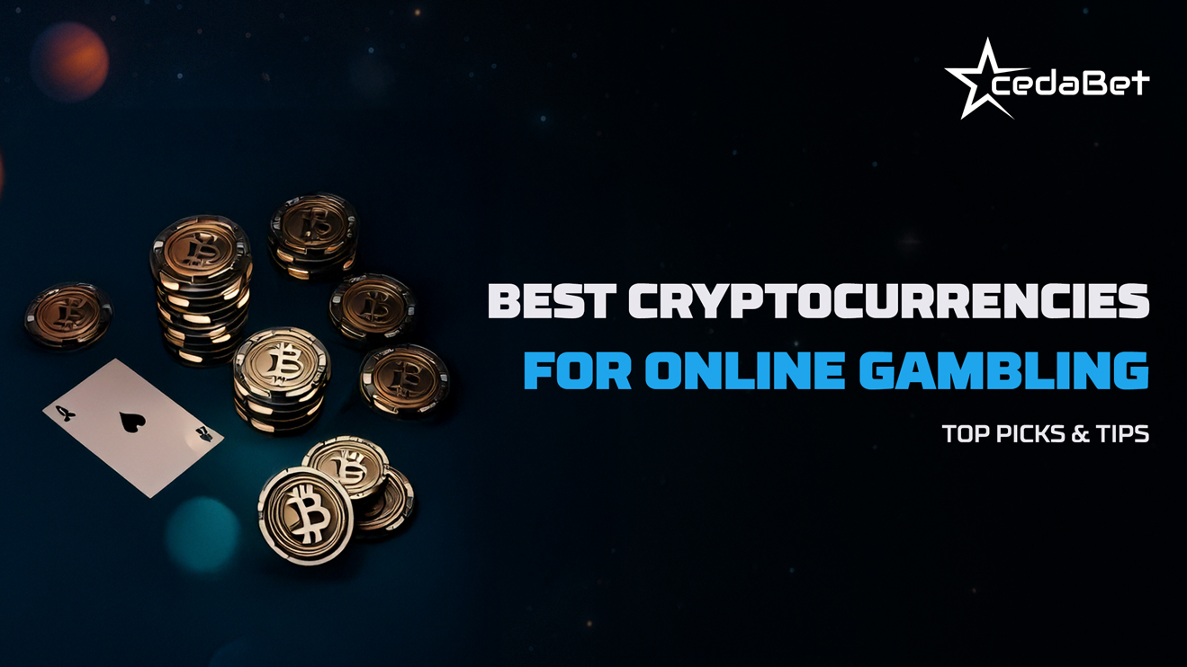 Best Cryptocurrencies for Online Gambling: Top Picks & Tips