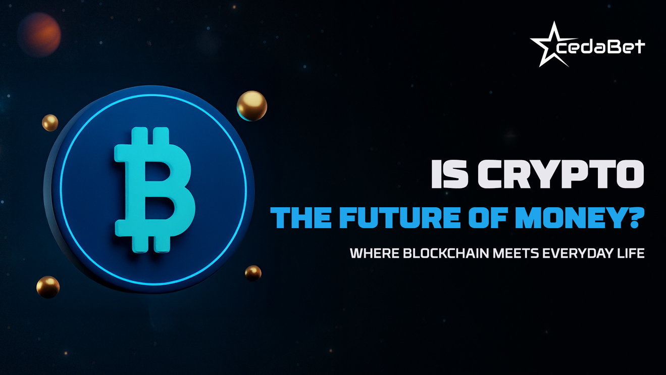 Is Crypto the Future of Money? | Ceda